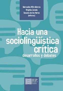 portada Hacia una Sociolingüís-
Tica Crítica: Desarrollos y 
Debates
