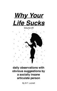 portada Why Your Life Sucks Volume #2 (en Inglés)