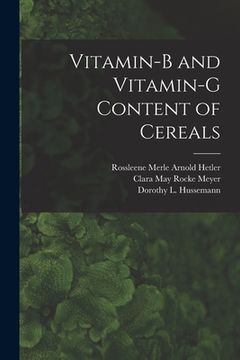 portada Vitamin-B and Vitamin-G Content of Cereals