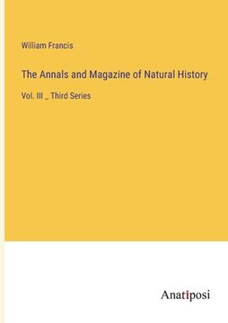 portada The Annals and Magazine of Natural History: Vol. III _ Third Series 