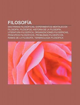 Libro Filosof A: Doctrinas Filos Ficas, Experimentos Mentales En ...