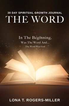 portada 30 Day Spiritual Growth Journal: The Word (in English)