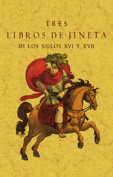 portada Tres Libros de Jineta de los Siglos xvi y Xvii