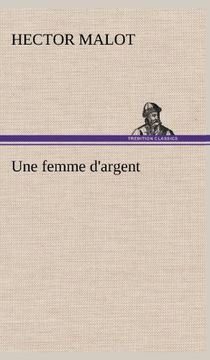 portada Une femme d'argent (French Edition)
