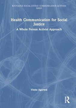 portada Health Communication for Social Justice (Routledge Social Justice Communication Activism Series) 