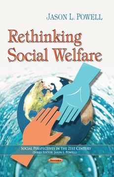 portada Rethinking Social Welfare (Social Perspectives in the 21St Century)