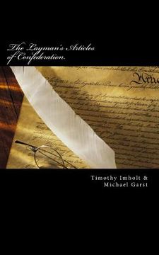 portada The Layman's Articles of Confederation (in English)