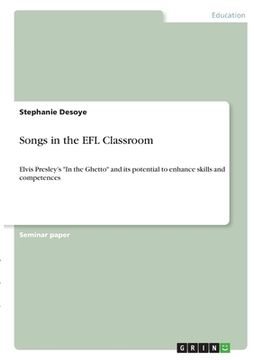 portada Songs in the EFL Classroom: Elvis Presley's "In the Ghetto" and its potential to enhance skills and competences (en Inglés)