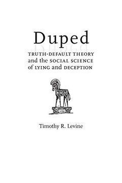 portada Duped: Truth-Default Theory and the Social Science of Lying and Deception (en Inglés)