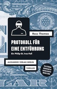 portada Protokoll für Eine Entführung: Ein Philip-St. Ives-Fall (in German)