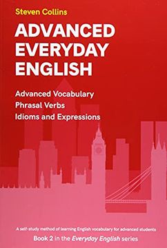 portada Advanced Everyday English: Book 2 in the Everyday English Advanced Vocabulary Series 