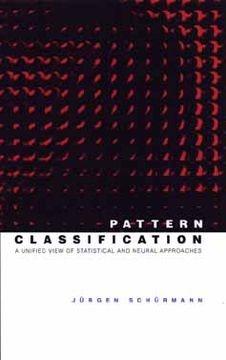 portada pattern classification: a unified view of statistical and neural approaches (en Inglés)