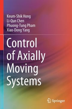 portada Control of Axially Moving Systems (en Inglés)
