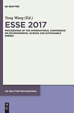 portada Esse 2017: Proceedings of the International Conference on Environmental Science and Sustainable Energy. Ed. By Zhaoyang Dong (de Gruyter Proceedings) (en Inglés)