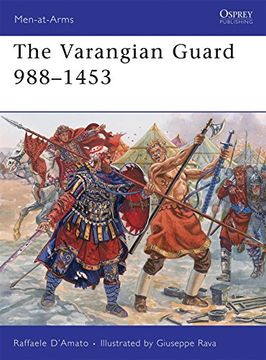 portada The Varangian Guard 988-1453 (en Inglés)