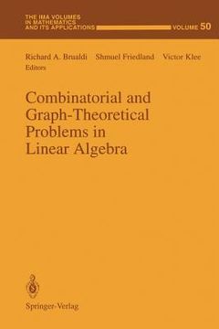 portada combinatorial and graph-theoretical problems in linear algebra (en Inglés)