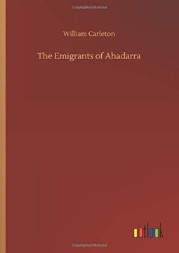 portada The Emigrants of Ahadarra (in English)