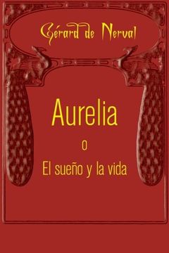 portada Aurelia o el Sueño y la Vida