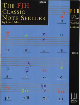 portada The Fjh Classic Note Speller, Book 2 (en Inglés)