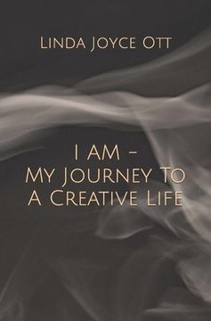 portada I AM - My Journey To A Creative Life (en Inglés)