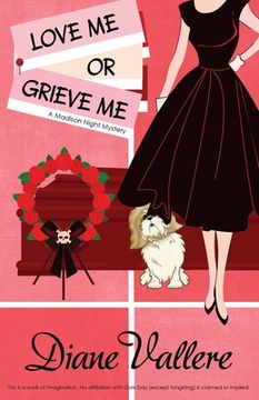 portada Love Me or Grieve Me: A Madison Night Mystery (en Inglés)