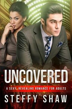 portada Uncovered: A BWWM Fake Marriage Romance For Adults (en Inglés)