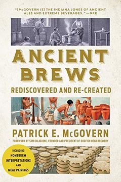 portada Ancient Brews: Rediscovered and Re-Created (en Inglés)