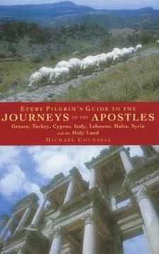portada every pilgrim's guide to the journeys of the apostles (en Inglés)