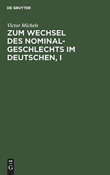 portada Zum Wechsel des Nominalgeschlechts im Deutschen, i (en Alemán)