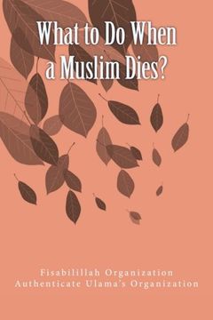 portada What to Do When a Muslim Dies?