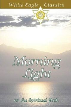 portada Morning Light on the Spiritual Path: On the Spiritual Path: (in English)