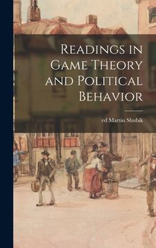 portada Readings in Game Theory and Political Behavior (en Inglés)