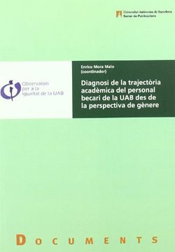 portada Diagnosi de la trajectoria academica del personal becari de la uab (in Spanish)