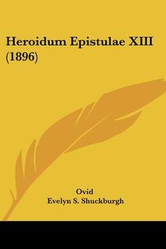 portada heroidum epistulae xiii (1896) (in English)