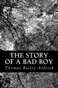 portada The Story of a Bad Boy (en Inglés)