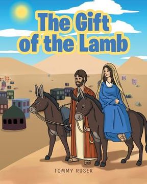 portada The Gift of the Lamb (en Inglés)