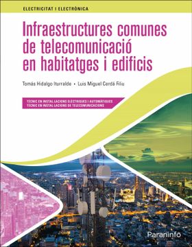 portada Infraestructures Comunes de Telecomunicació en Habitatges i Edificis ed. 2021 (in Spanish)