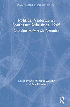portada Political Violence in Southeast Asia Since 1945 (Mass Violence in Modern History) (en Inglés)