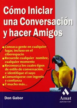 portada Como Iniciar una Conversacion y Hacer Amigos (in Spanish)