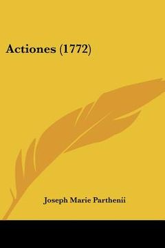 portada actiones (1772) (en Inglés)