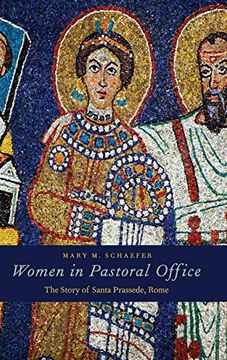 portada Women in Pastoral Office: The Story of Santa Prassede, Rome 