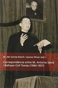 portada Correspondència Entre m. Antònia Salvà i Baltasar Coll Tomàs (1944-1957): 14 (Antificció) (in Catalá)
