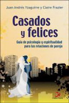 portada CASADOS Y FELICES (in Spanish)