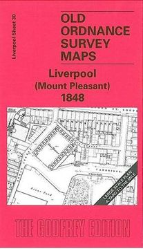 portada Liverpool (Mount Pleasant) 1848: Liverpool Sheet 30 (Old Ordnance Survey Maps) (en Inglés)