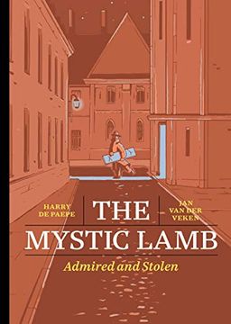 portada The Mystic Lamb: Admired and Stolen (in English)