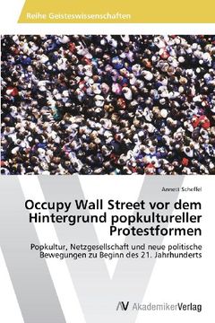 portada Occupy Wall Street VOR Dem Hintergrund Popkultureller Protestformen