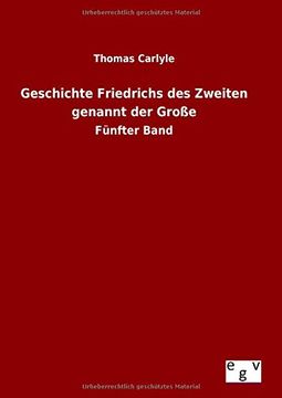 portada Geschichte Friedrichs des Zweiten genannt der Große (German Edition)