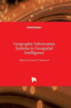 portada Geographic Information Systems in Geospatial Intelligence (in English)