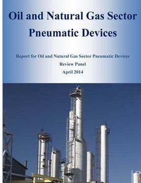 portada Oil and Natural Gas Sector Pneumatic Devices (en Inglés)