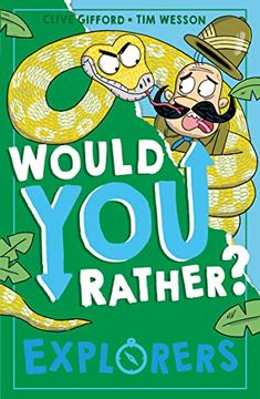 portada Explorers: A new Illustrated Children’S Would you Rather Book on Exploration, Discovery and History (Book 4) 